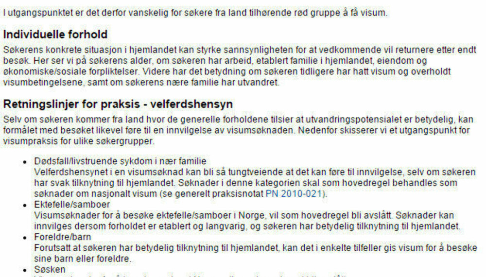 Dette er UDIs egne retningslinjer for visumsøknader fra Syria og andre rødlistede land. Trykk for større utgave. Dette er UDIs egne retningslinjer for visumsøknader fra Syria og andre rødlistede land. Trykk for større utgave.