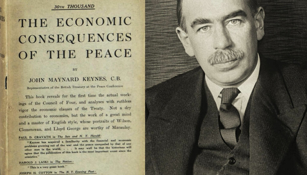 I sin bok The Economic Consequences of the Peace skrev Keynes om at de harde kravene til Tyskland etter krigen ville føre til økonomisk kollaps for landet, og at det ville ha tunge økonomiske og politiske konsekvenser for hele Europa. I sin bok The Economic Consequences of the Peace skrev Keynes om at de harde kravene til Tyskland etter krigen ville føre til økonomisk kollaps for landet, og at det ville ha tunge økonomiske og politiske konsekvenser for hele Europa.