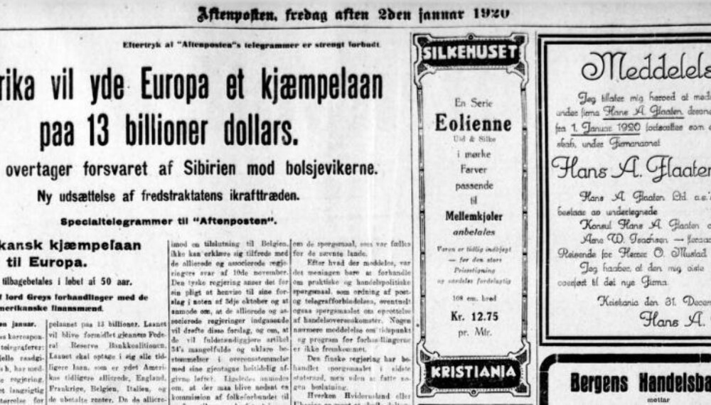 Etter krigen hadde Europa et stort behov for kapital, og USA ga store lån til sine allierte venner. Fra Aftenposten 1920. Etter krigen hadde Europa et stort behov for kapital, og USA ga store lån til sine allierte venner. Fra Aftenposten 1920.