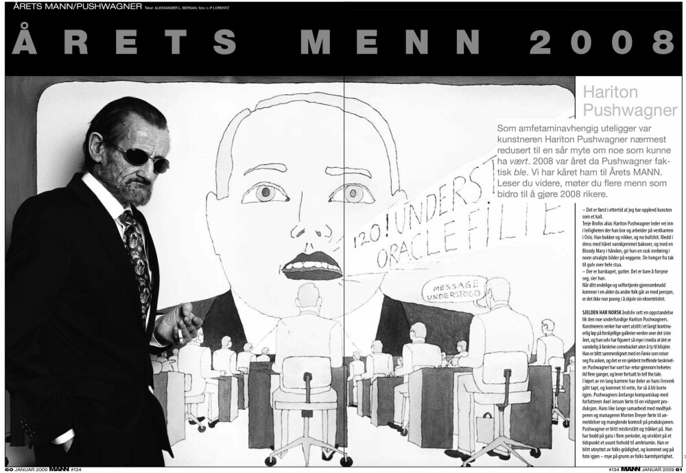 LAST NED PDF: Last ned PDF-en og se også de prisvinnende bildene som ble tatt av Pushwagner i forbindelse med intervjuet. LAST NED PDF: Last ned PDF-en og se også de prisvinnende bildene som ble tatt av Pushwagner i forbindelse med intervjuet.